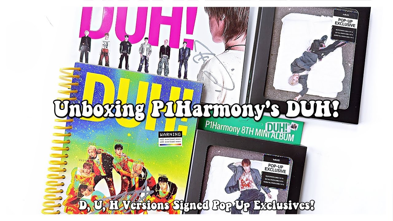 Unboxing P1Harmony's DUH! ✰ D, U, H Versions Signed Pop Up Exclusives!