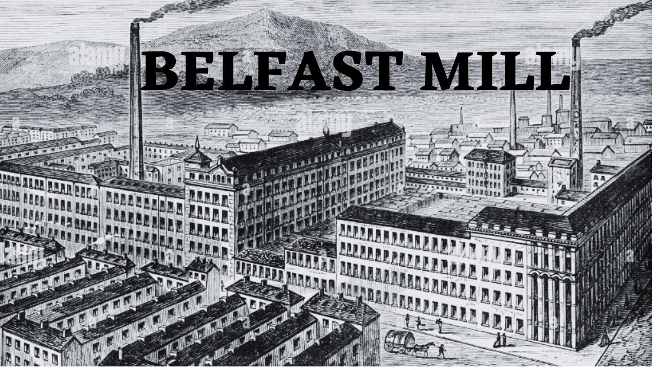 Belfast Mill  │Finbar Furey