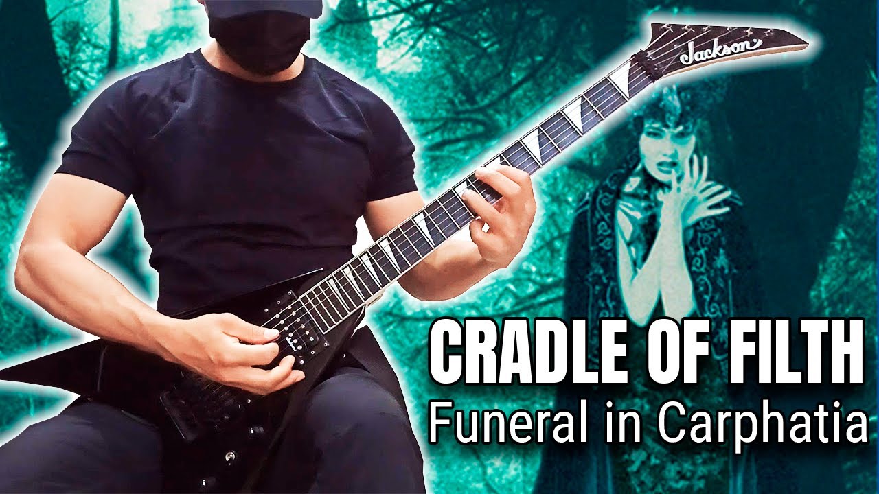 Cradle of filth - Funeral in Carpathia (Guitar Cover)