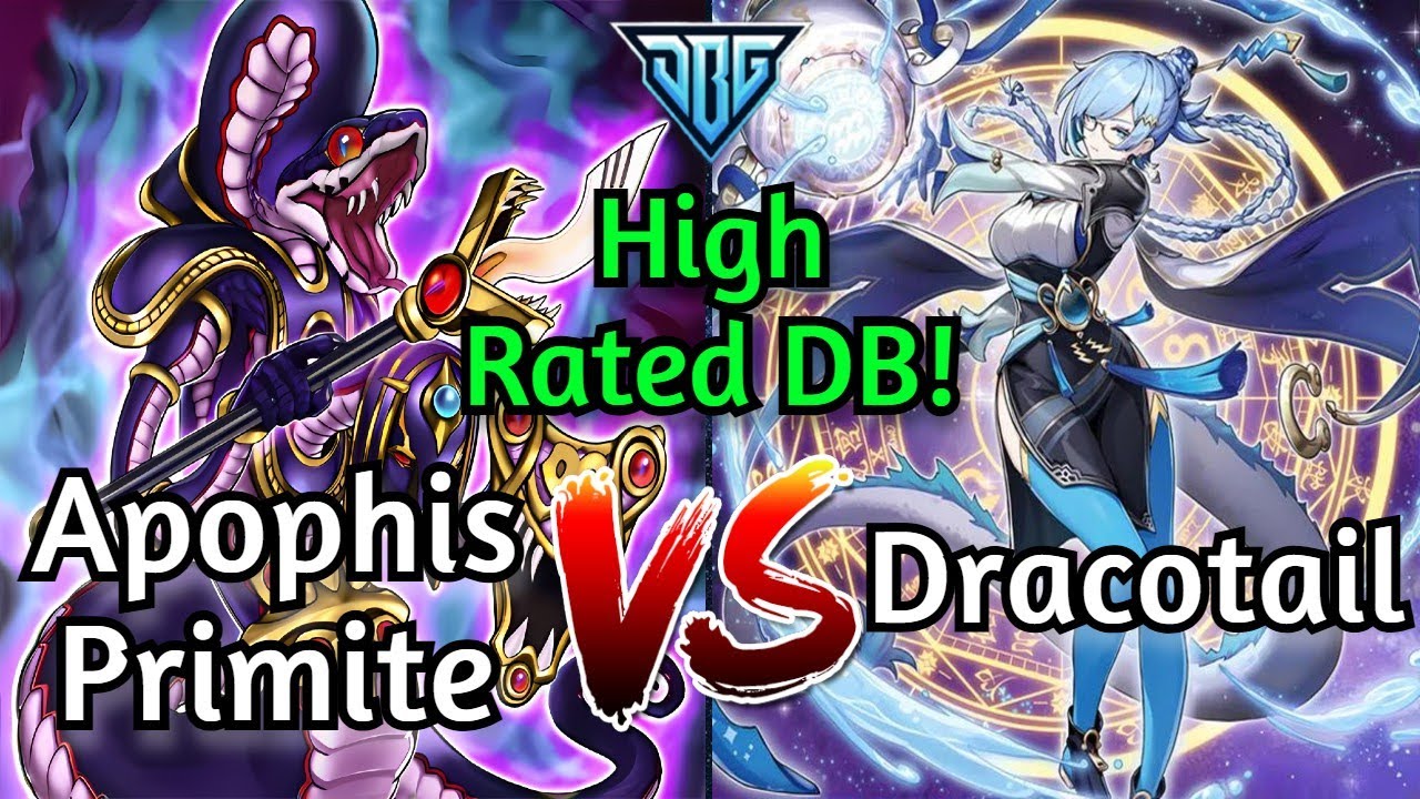 Apophis Primite против Dracotail High Rated DB Yu-Gi-Oh!