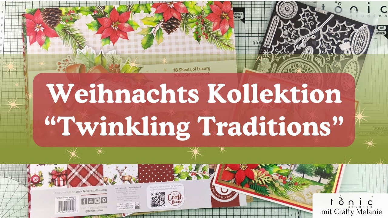 Produktvorstellung & 5 Karten Ideen |🎄 Twinkling Tradition  Kollektion 🎄| TONIC STUDIOS ~ DEUTSCH