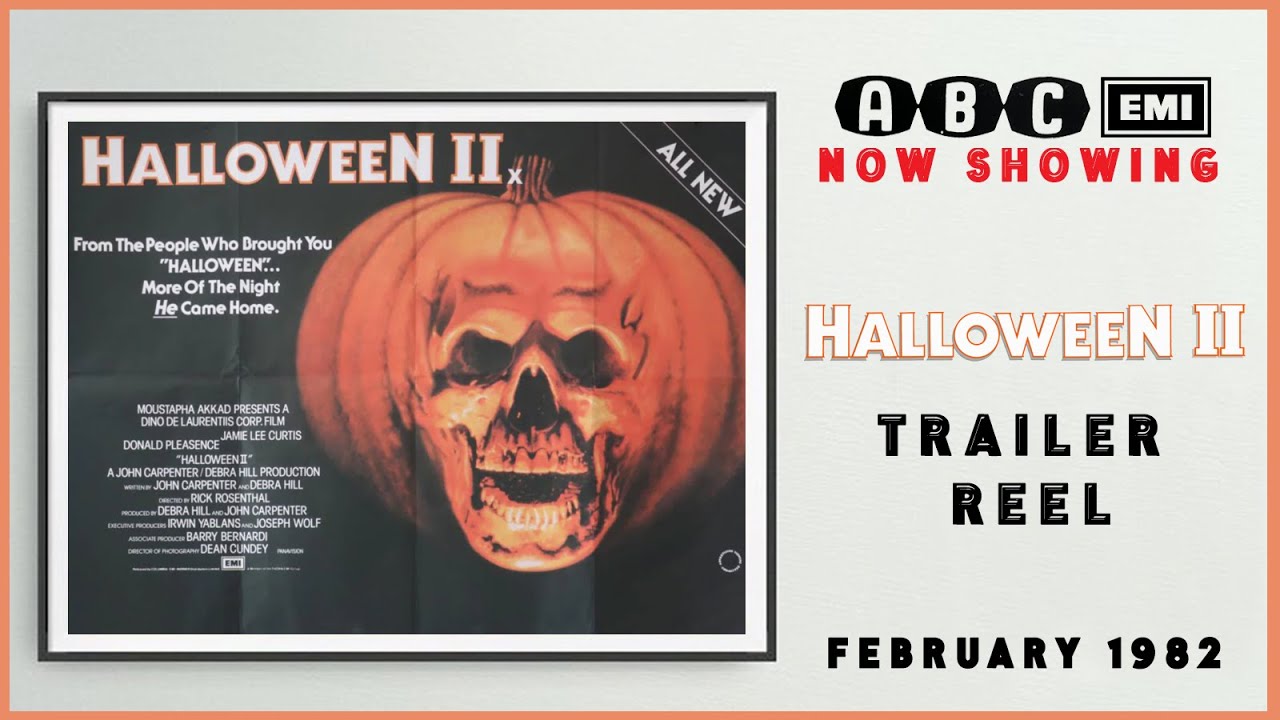 HALLOWEEN II (February 1982 ABC Cinema Trailer Reel) -- Home Cinema