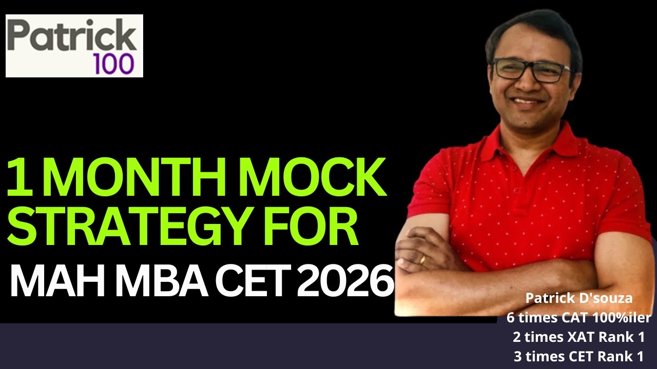 1 month Mock Strategy for Maharashtra MBA CET 2026  - Exact Schedule to maximise score by Patrick