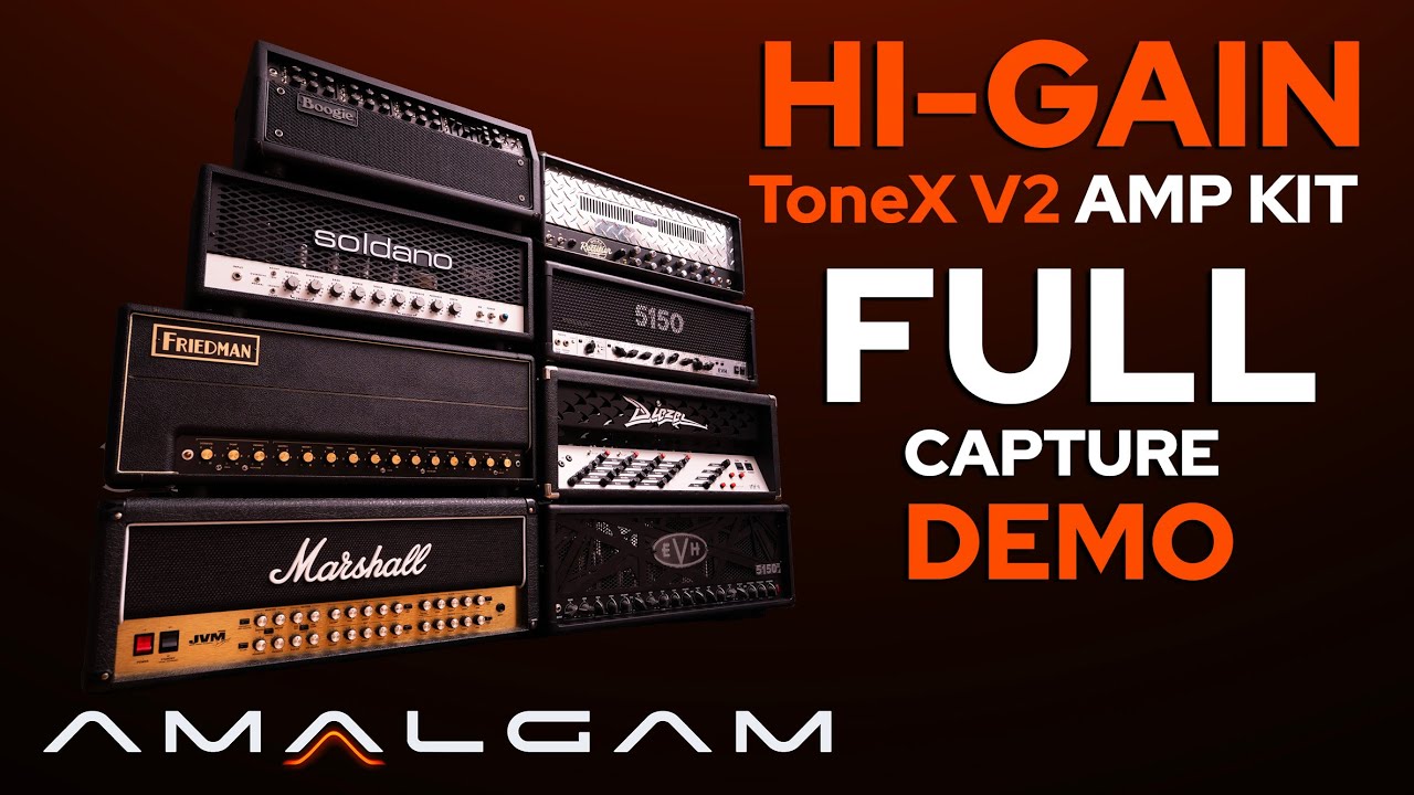 ToneX V2 High Gain amp KIT - the most iconic High Gain amps | ToneX V2 Full capture pack playthrough