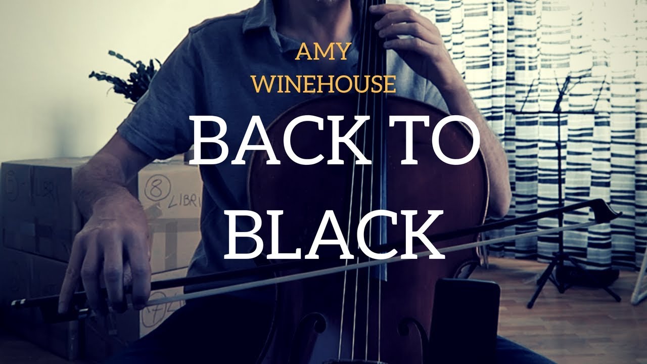 Amy Winehouse - Back to Black for cello and piano (COVER)