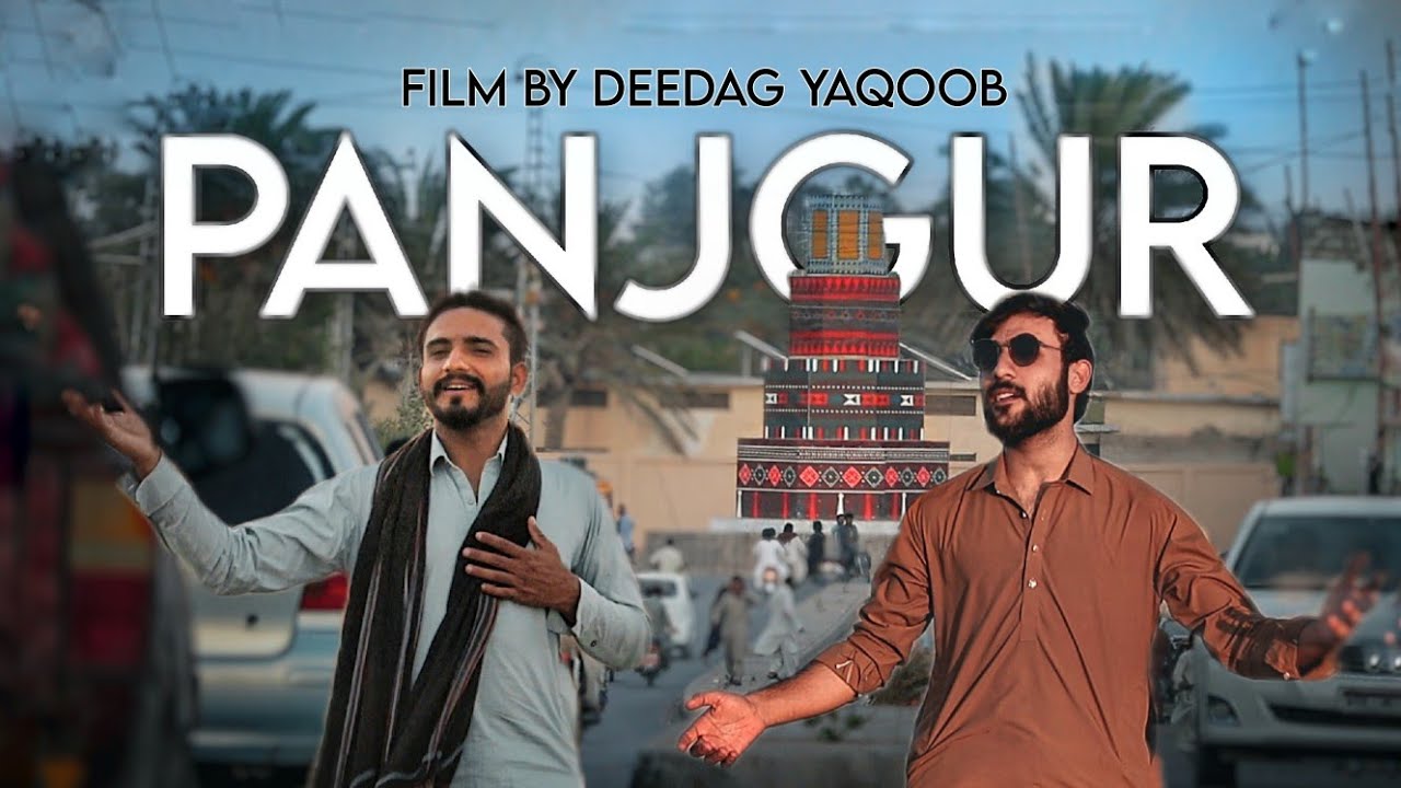 Dedagen Panjgur || Sahel Quraishi || Taimoor Hamraz  || Aqeel Fareed | Film By Deedag Yaqoob