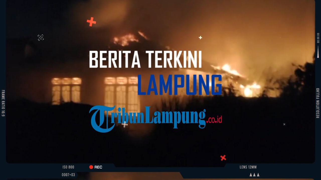 Berita Terkini Lampung: Sabtu 05 Maret 2022 @Tribun Lampung Official