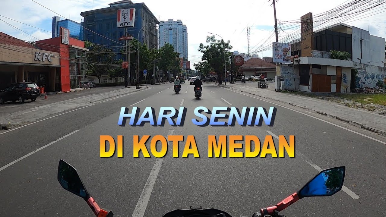 HARI SENIN PAGI DI KOTA MEDAN || #KelilingMedan
