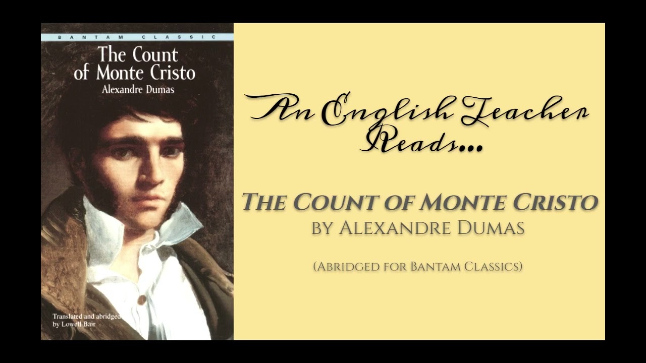 An English Teacher Reads The Count of Monte Cristo - Chapter LXXIII - LA FIN!