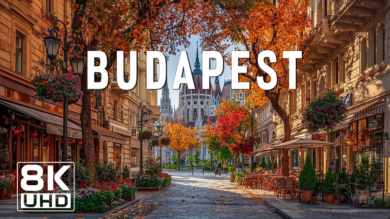 Budapest 8K UHD – Explore Thermal Baths, Grand Boulevards, and Timeless Charm