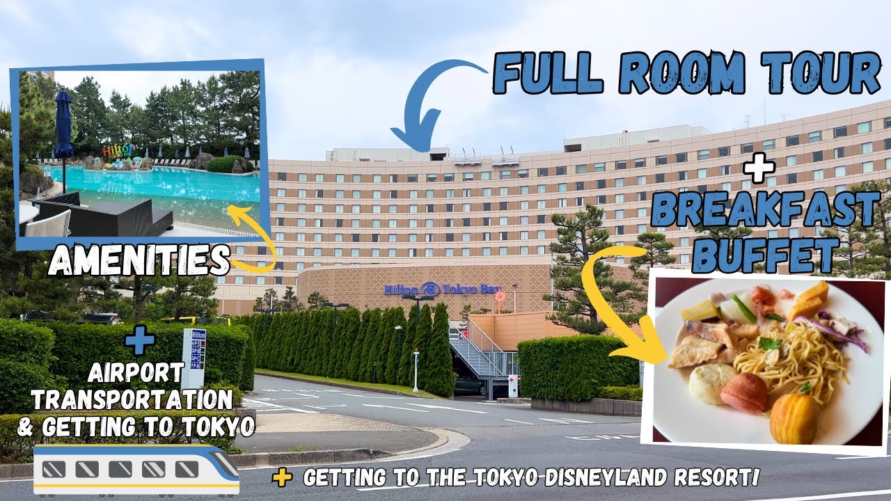 Our Stay at Hilton Tokyo Bay, Full Room Tour, Airport Transportation, Getting to the Disney Parks