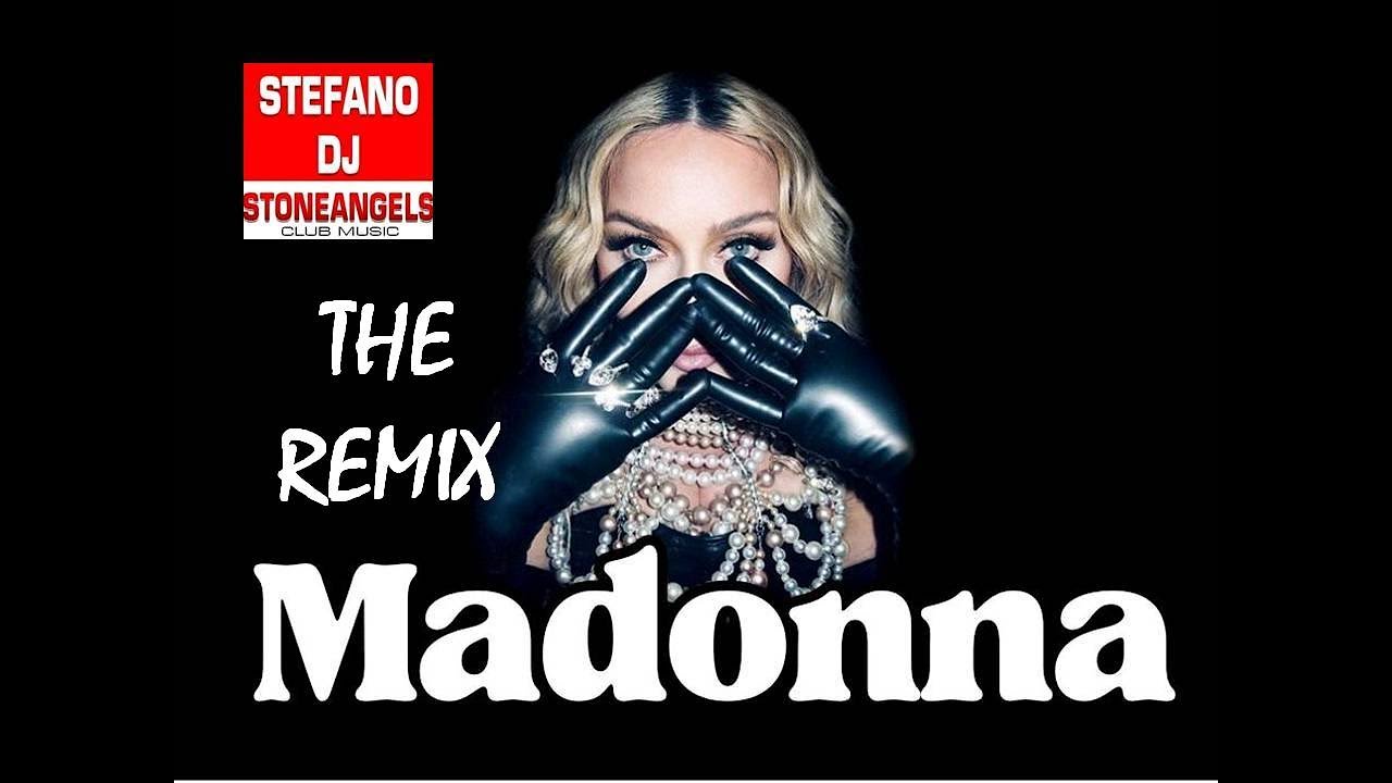 MADONNA THE REMIX MEGAMIX BY STEFANO DJ STONEANGELS #madonna #megamix #remix #remixsong #remix2025
