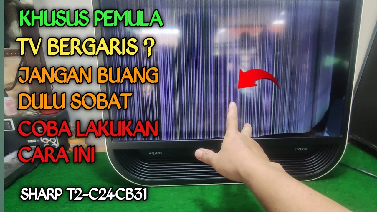 Jangan Dibuang dulu SOBAT,TV gambar bergaris garis vertikal.