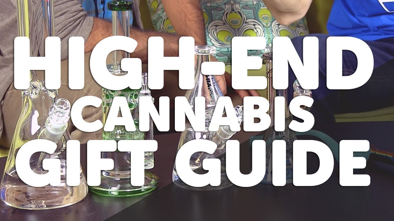 High-end Cannabis Enthusiast Gift Guide