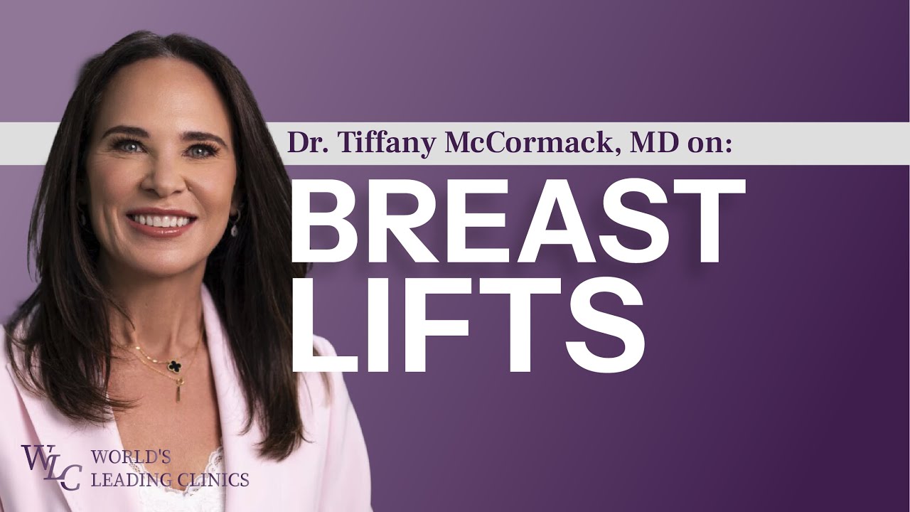 Everything You Need to Know About Breast Lifts | Dr. Tiffany McCormack, MD