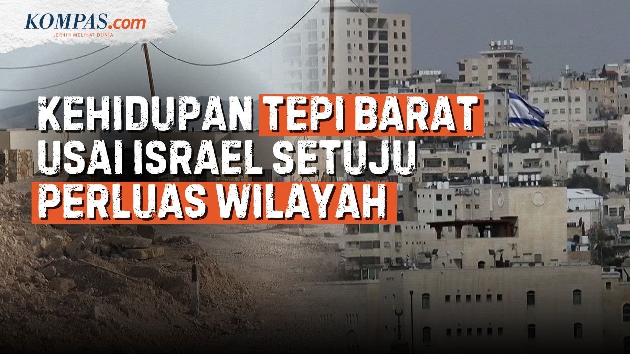 Kondisi Warga Palestina di Tepi Barat Usai Israel Sepakat Lakukan Perluasan Kekuasaan