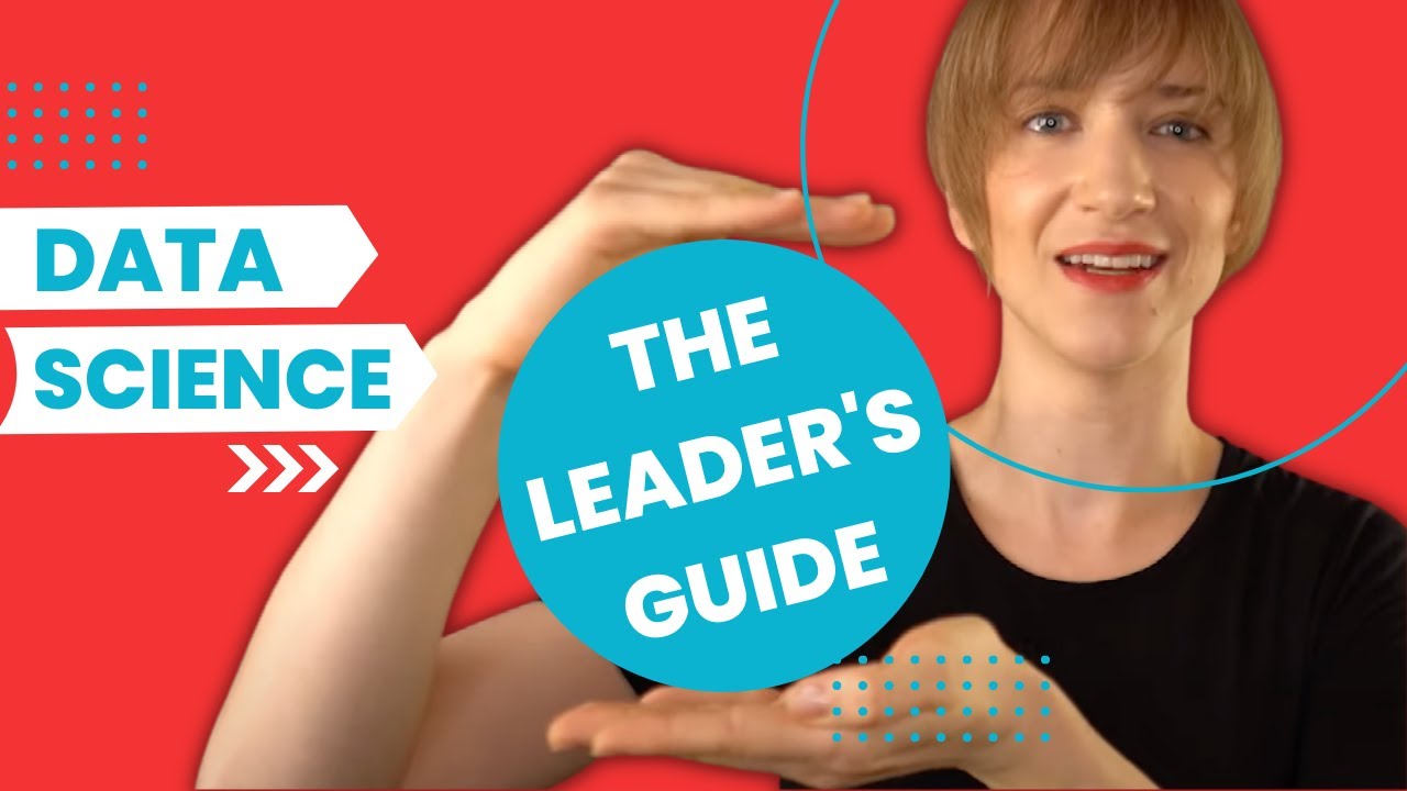 The leader's guide to data science