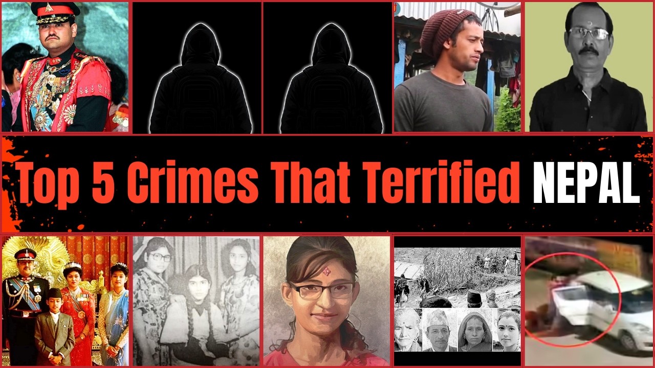 Top 5 Crimes That Terrified Nepal | True Crime Documentary