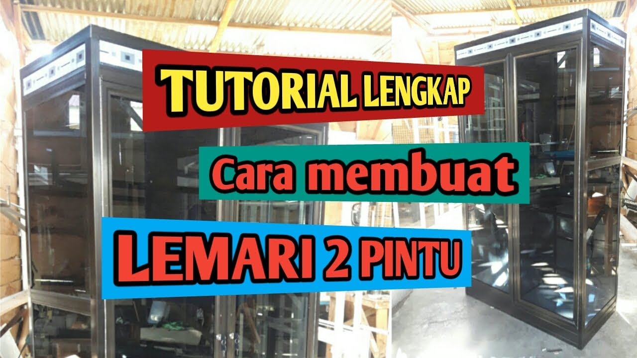 🔥Cara membuat lemari pakaian aluminium 2 pintu