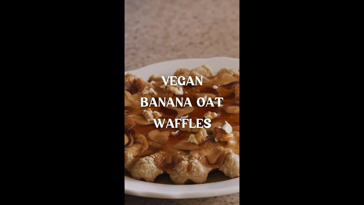 Vegan Banana Oat Waffles 