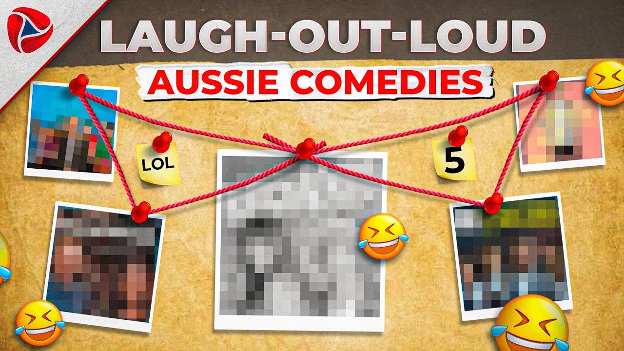 Top 5 Hilarious Australian Comedies You Need to Watch in 2025!