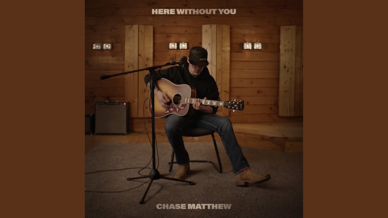 Here Without You