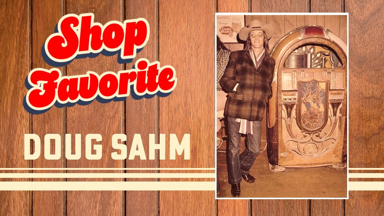 Doug Sahm & The Sir Douglas Quintet | Music & History |  Ultimate Amp Shop Favorite