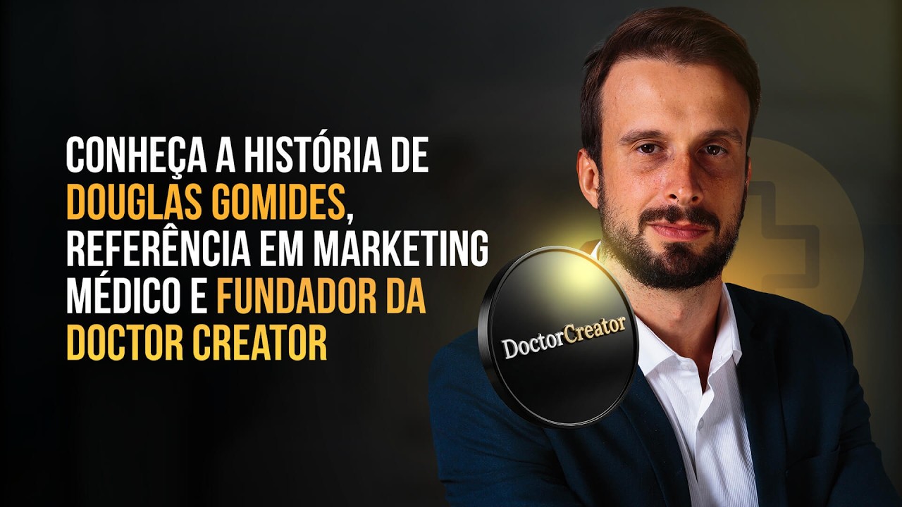 Conheça a história de Douglas Gomides, referência em Marketing Médico e Fundador da Doctor Creator