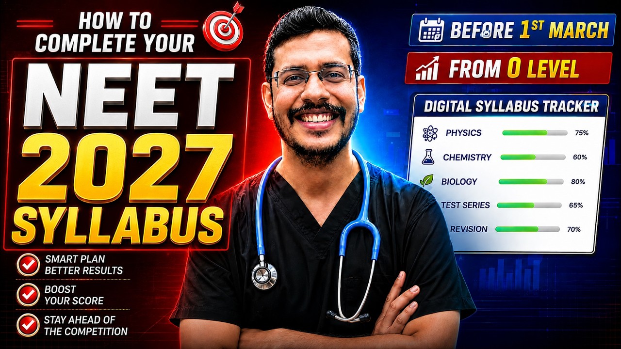 How To Complete Your NEET 2027 Syllabus Before 1st March From 0 Level | Digital Syllabus Tracker