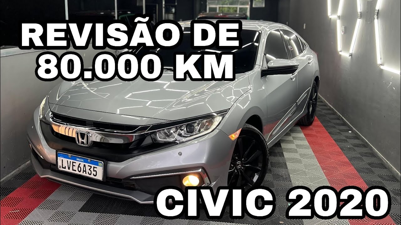 HONDA CIVIC 2020 REVISÃO DE 80.000KM COM @FelipeMecânicaprática