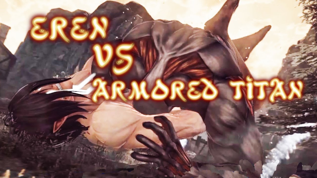 Attack on Titan Wings of Freedom Eren vs Armored Titan 99+Perfected Gear Gameplay