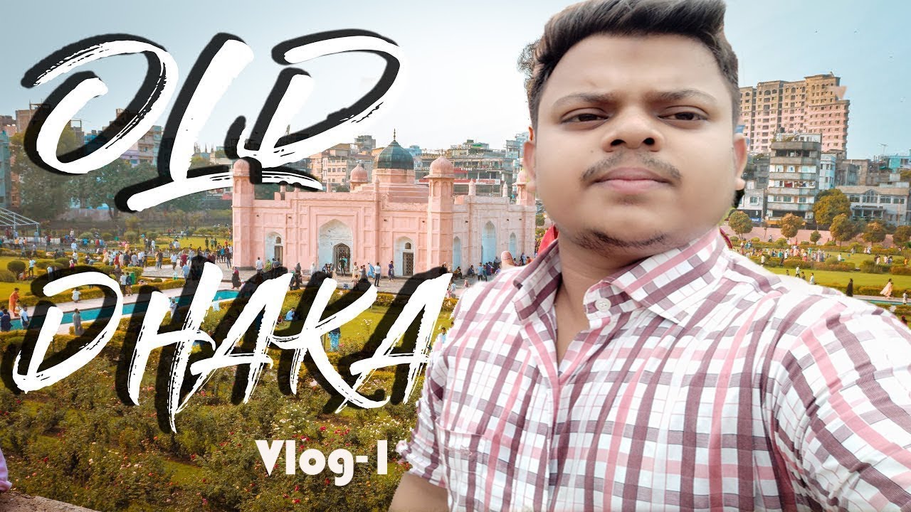 Lalbagh Fort (Lalbagh Kella) , Dhaka | Best Visual Documentary on Lalbag Kella | Vlog 1