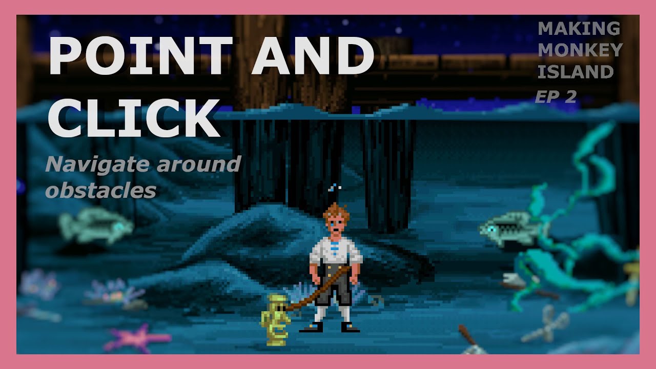 The Best Point and Click Movement in Unity | NAVIGATE AROUND OBSTACLES! | Making Monkey Island Ep 2.