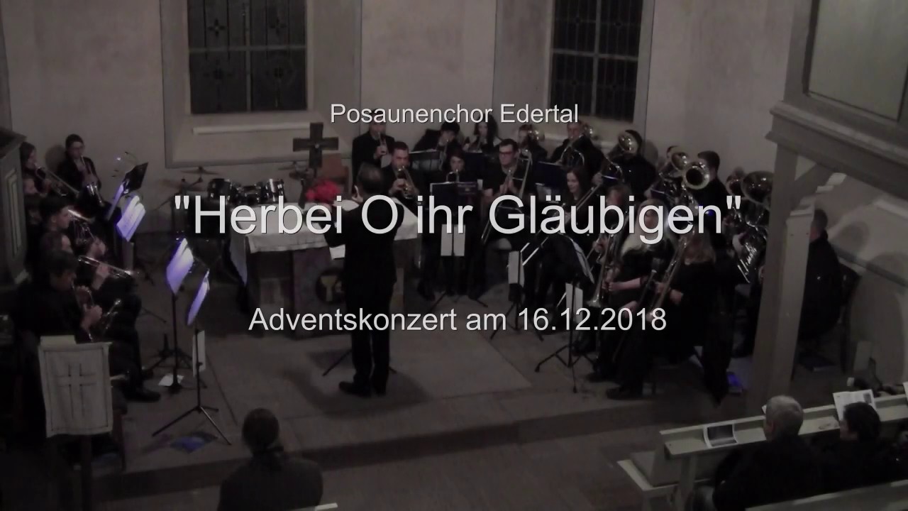 Herbei O ihr Gläubigen -  Posaunenchor Edertal am 16.12.2018