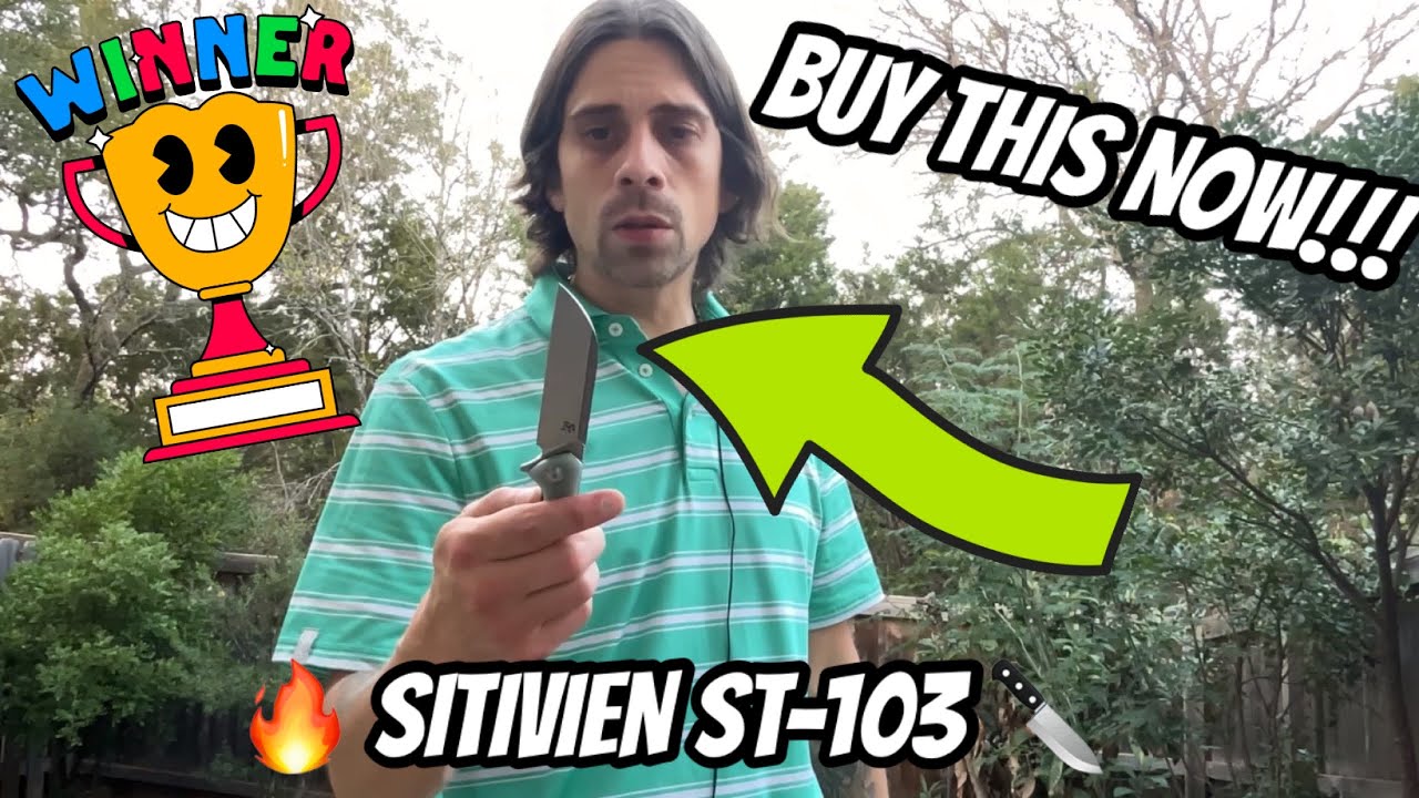 🔪🔥BUY THIS KNIFE NOW!  🤯INCREDIBLE VALUE.  😃SITIVIEN ST-103 🔥🔥