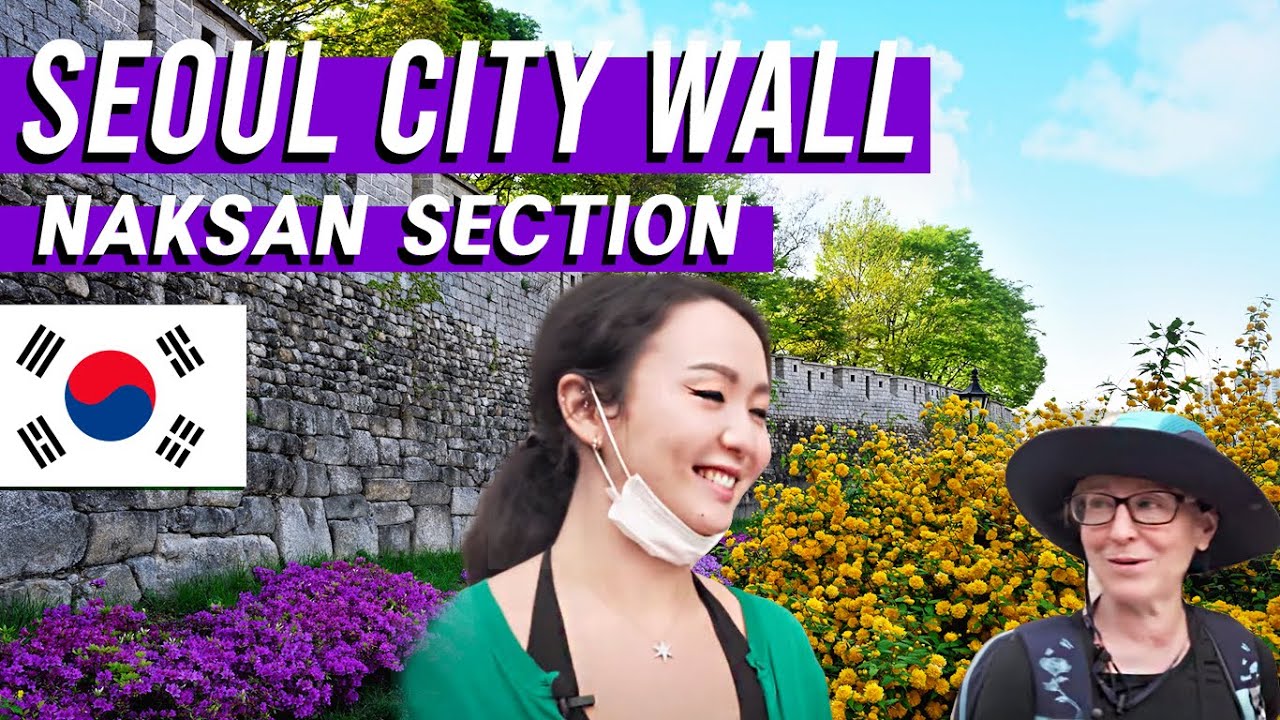 SECRETS OF SEOUL CITY WALL - NAKSAN SECTION