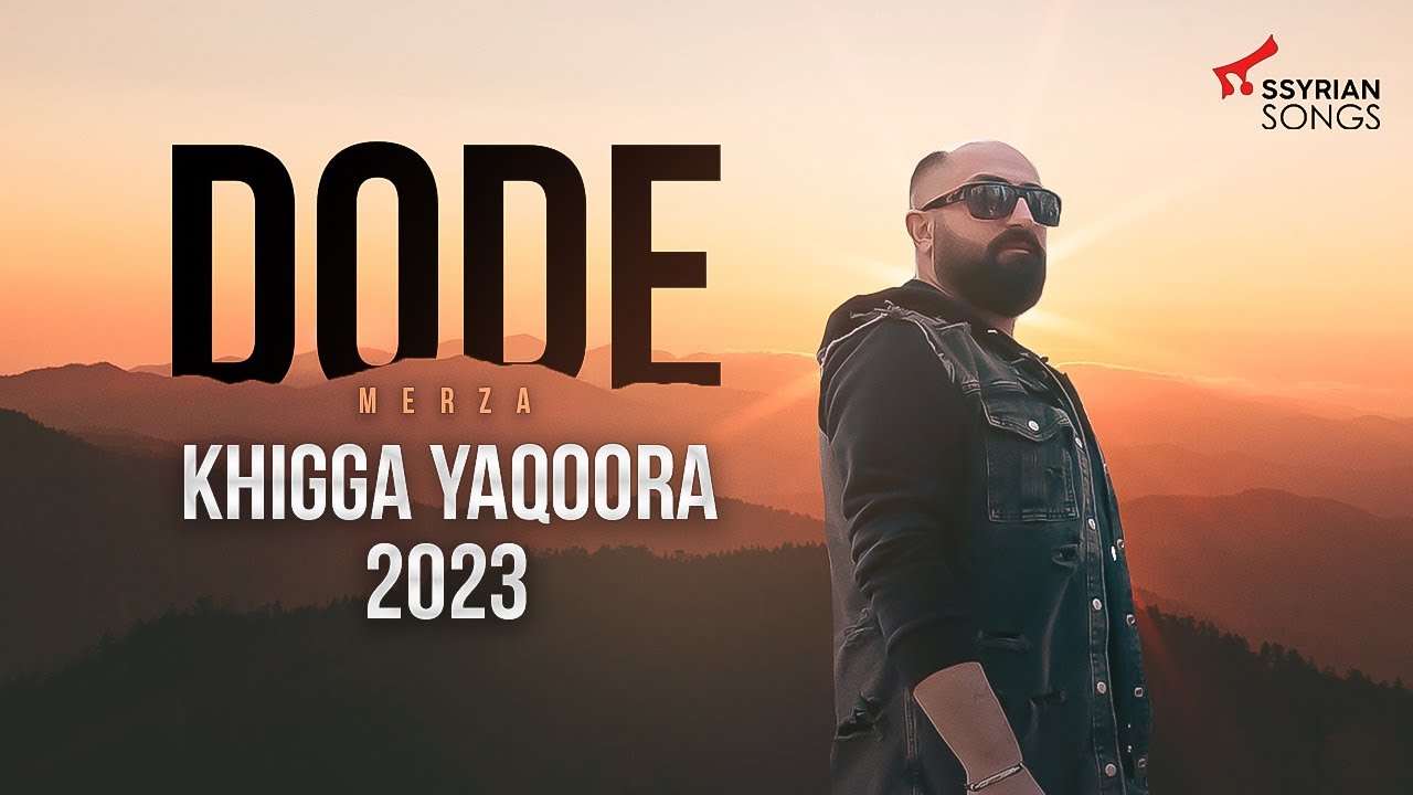 Dode Merza - Khigga Yaqoora 2023