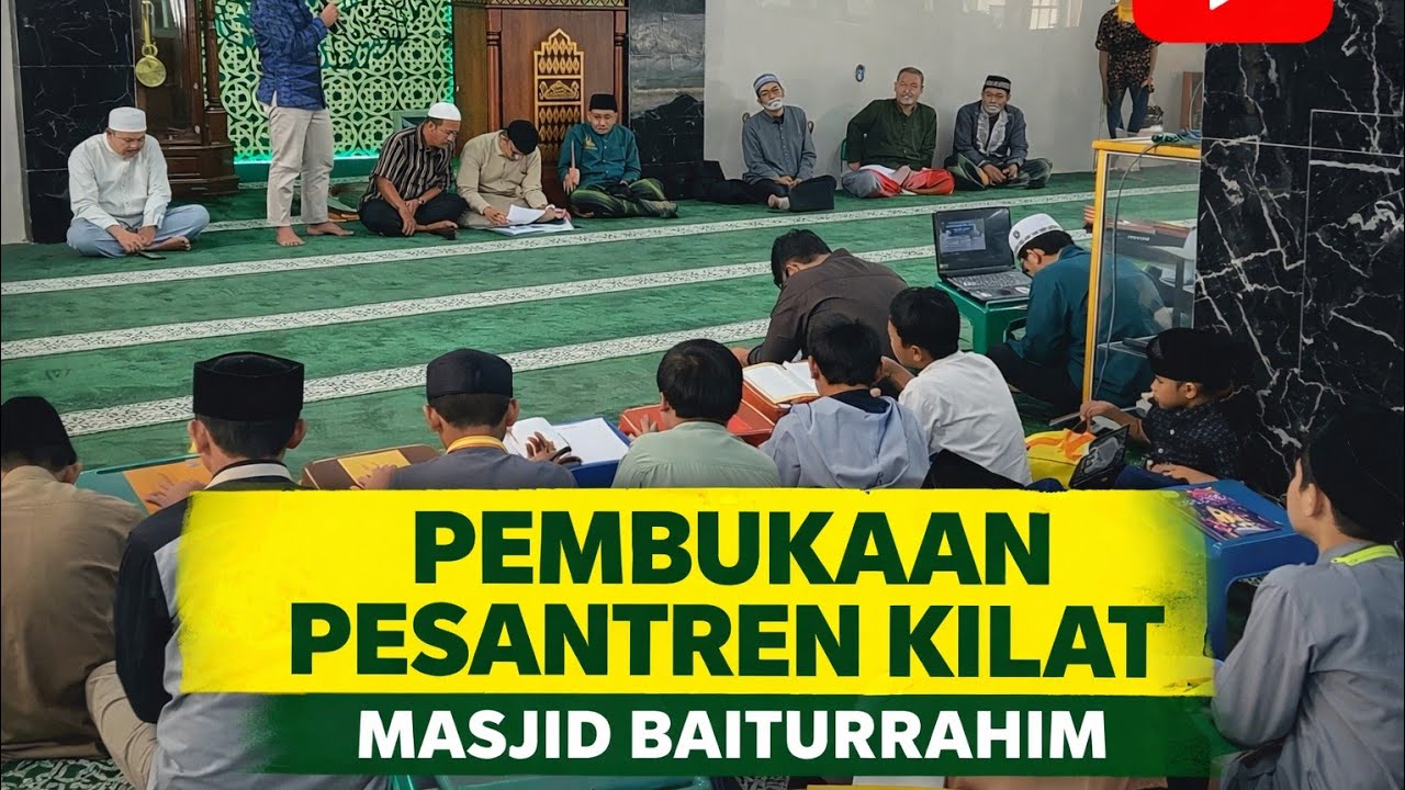 Pembukaan Pesantren Kilat Masjid Baiturrahim - Ramadhan 1447 H / 2026