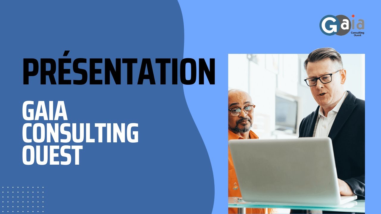Presentation Gaia Consulting Ouest - Votre Partenaire en Sant&eacute; et S&eacute;curit&eacute; au Travail