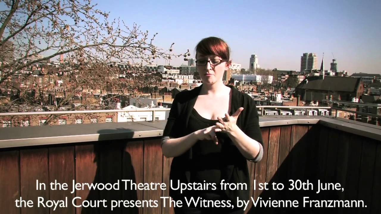 Signed and Captioned video: plays in Jerwood Theatre Upstairs May - June 2012