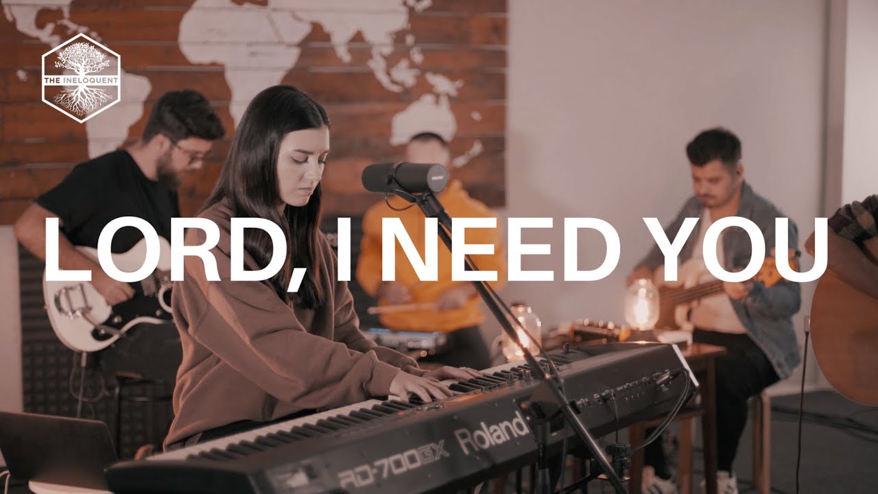 The Ineloquent - Lord, I Need You (Cover feat. Alina Biro) - English & Romanian Version