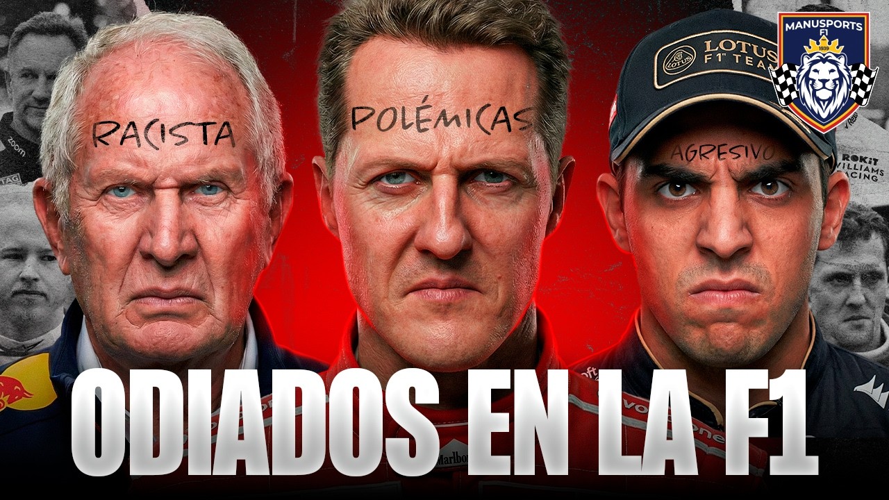 TRAMPAS, CORRUPCIÓN y RACISMO los PERSONAJES más ODIADOS de la F1 | Top ManuSports