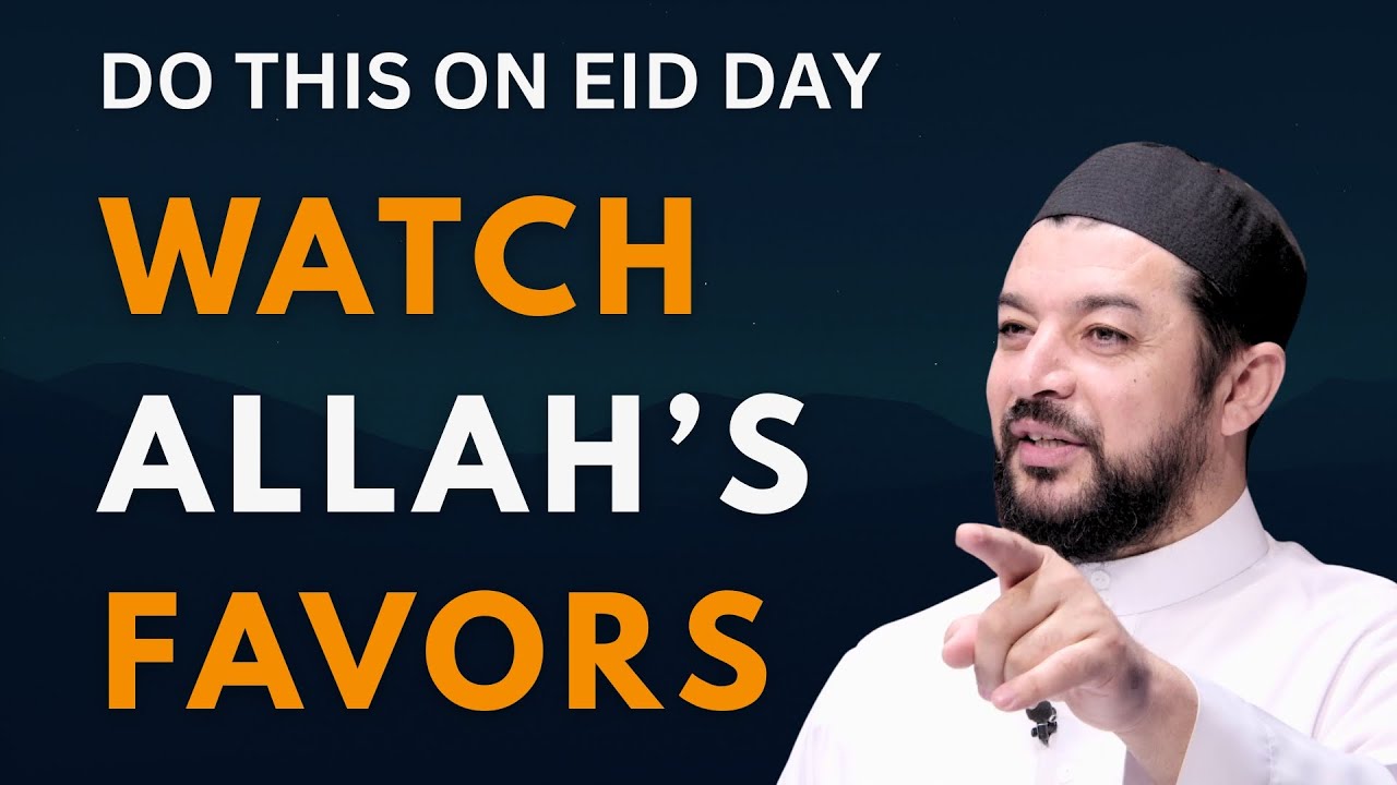 What's the SECRET to Getting Allah's Favors on Eid Day