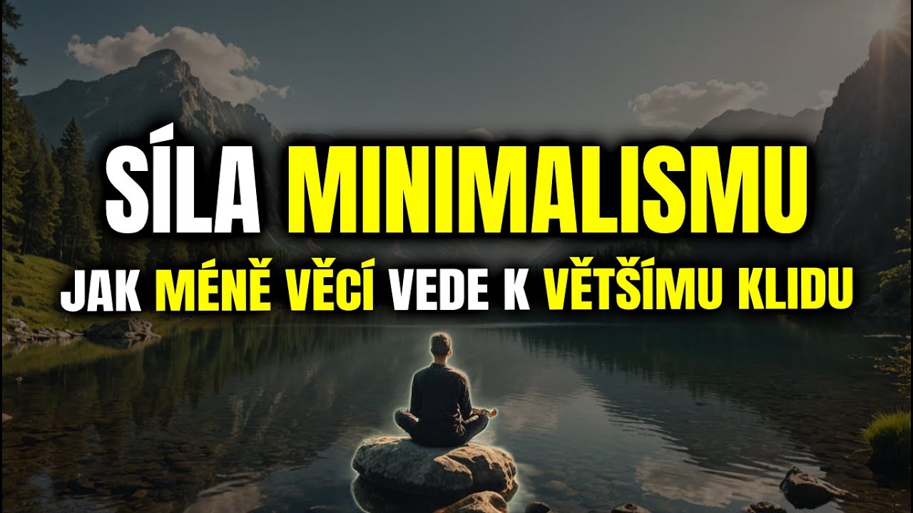 Síla minimalismu: Jak méně věcí vede k většímu klidu
