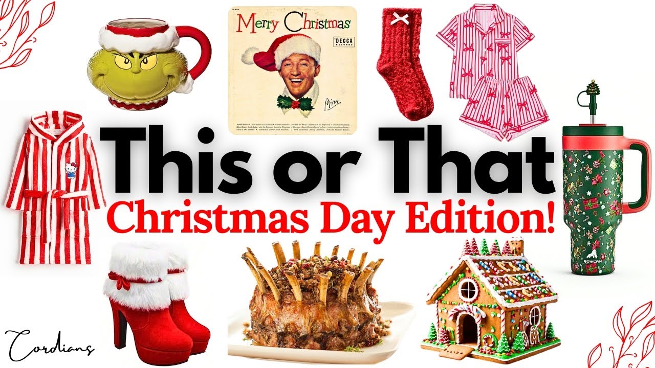 Build your DREAM Christmas Day Edition! | THIS or THAT? 🎅🎄🎁