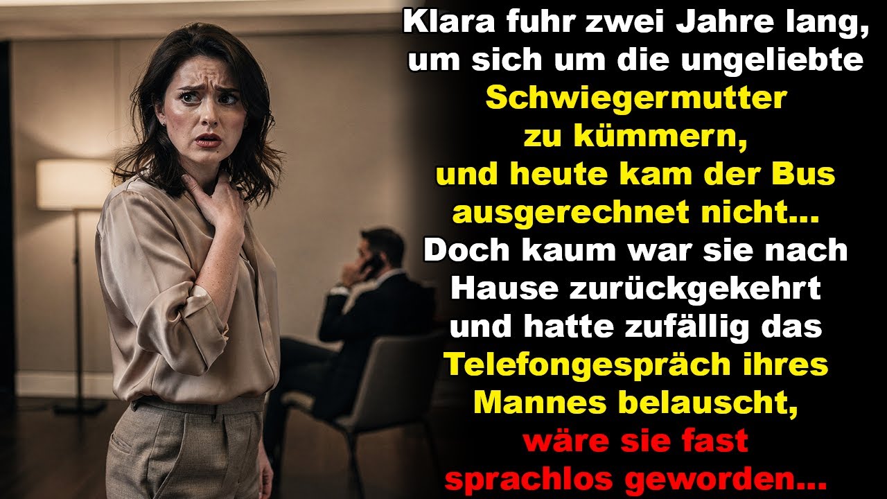 Klara pflegte zwei Jahre lang ihre Schwiegermutter – zu Hause hörte sie ihren Mann zufällig …