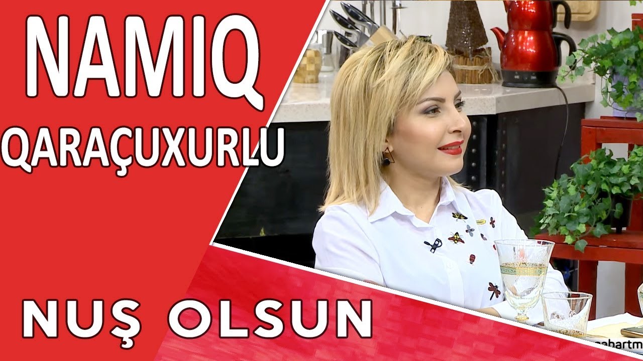 Nuş Olsun Namiq Qaraçuxurlu  (14.04.2017)