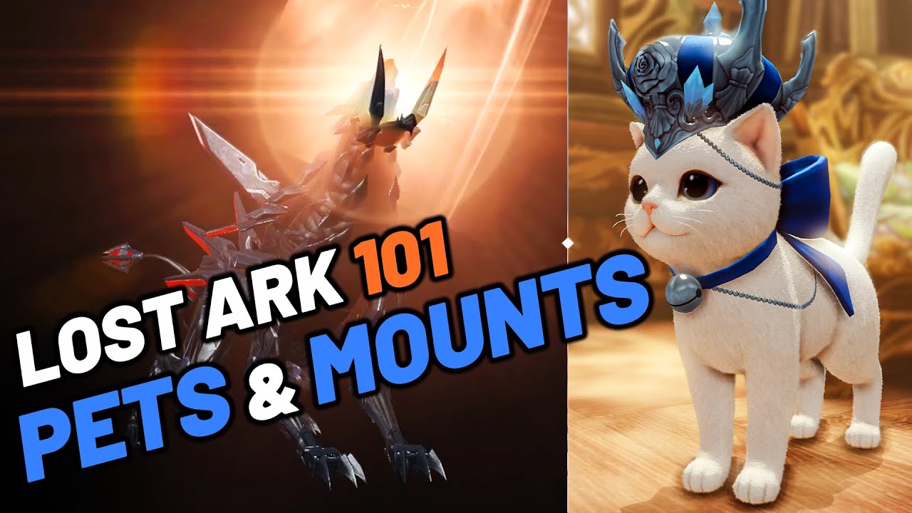 Lost Ark 101: Pets and Mounts | What Do Pets and Mounts Do? | How To Auto Loot