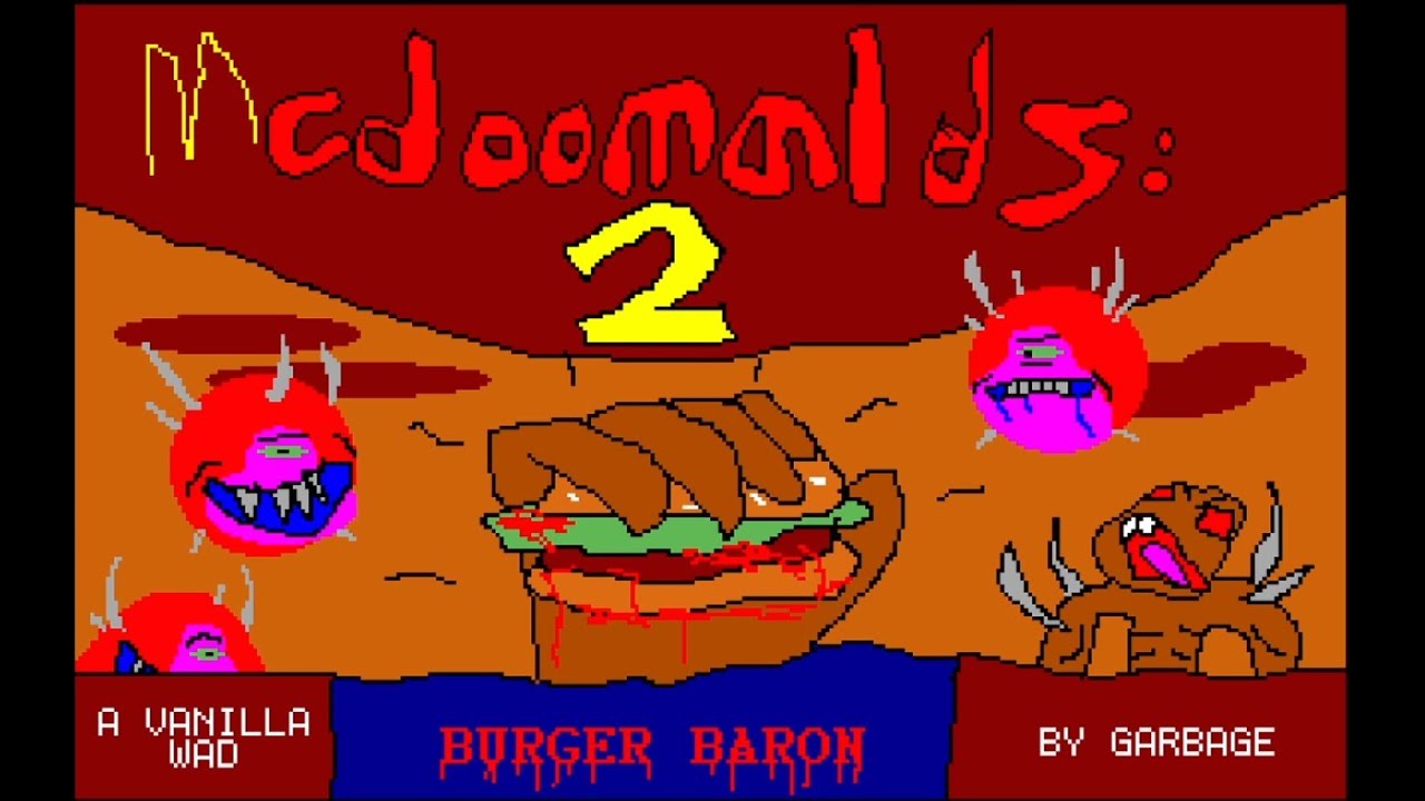 McDoomalds 2: Burger Baron (Doom 2 WAD)