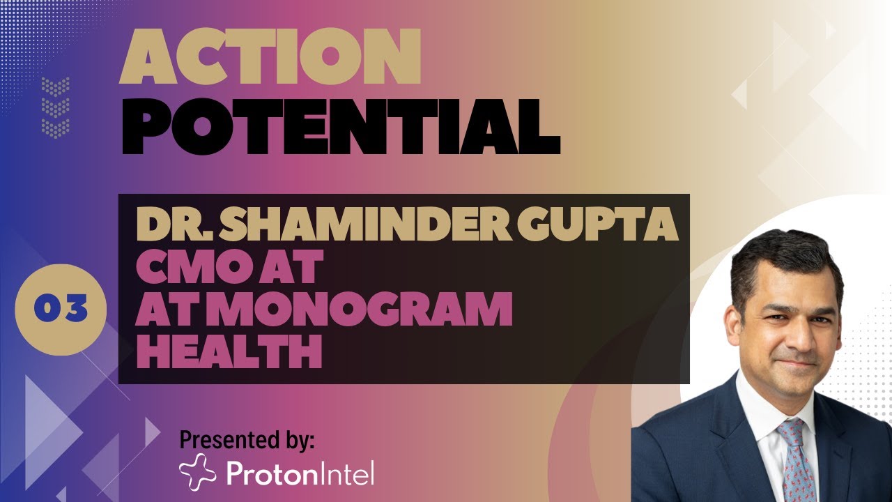 3 - Revolutionizing Kidney Care: The Monogram Health Model, w/ CMO, Dr. Shaminder Gupta